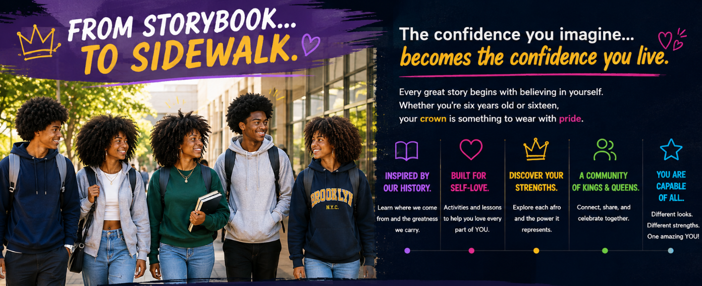 From storybook to sidewalk — the confidence you imagine becomes the confidence you live